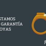 Préstamos con garantía joyas
