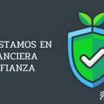 Préstamos en financiera confianza