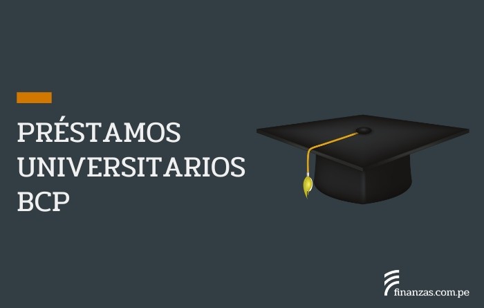 Préstamos universitarios bcp